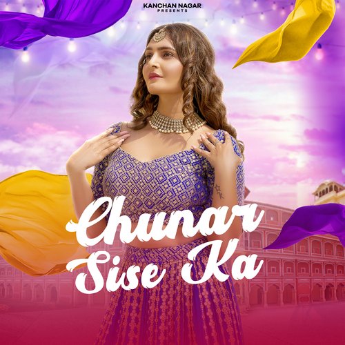 Chunar Sise Ka Poster