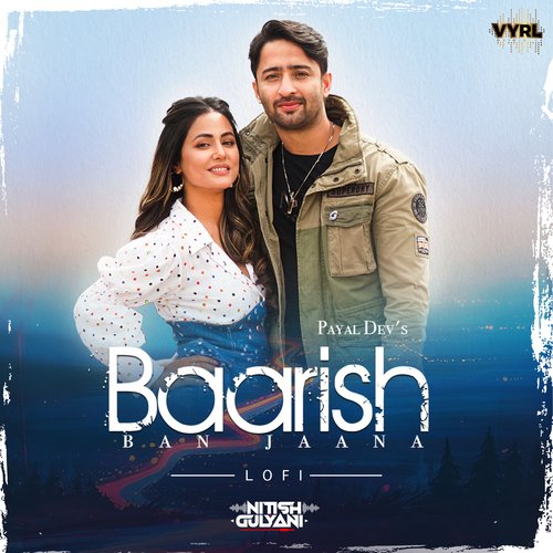 Baarish Ban Jaana (LoFi) Poster