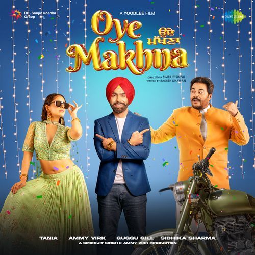 Oye Makhna Poster