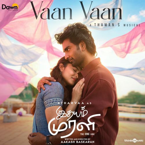 Vaan Vaan (From "Idhayam Murali") Poster