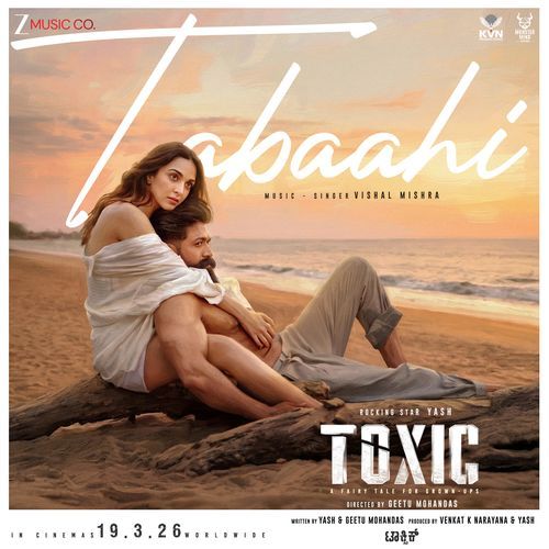 Tabaahi (From "Toxic – Kannada") Poster