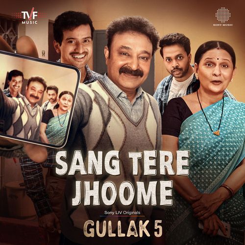 Sang Tere Jhoome (From 